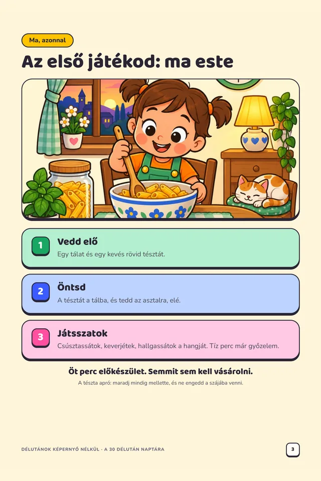 Az első játékod: ma este